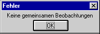 Fehler Keine gemeinsamen Beobachtungen (2 KB)